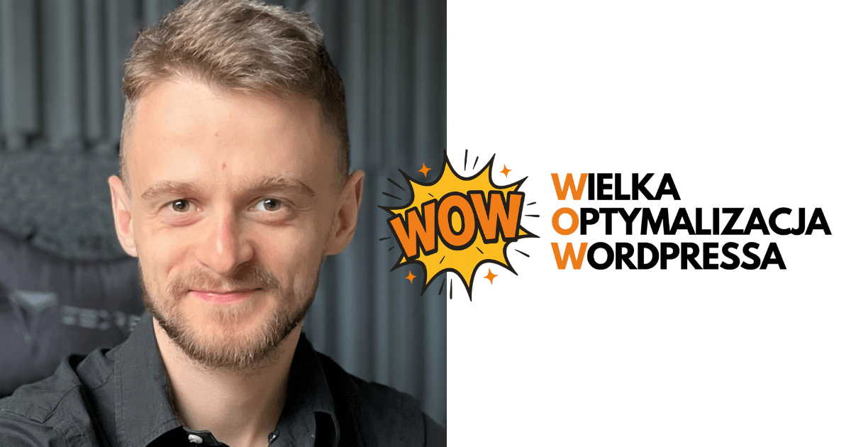 WOW - Wielka Optymalizacja WordPressa